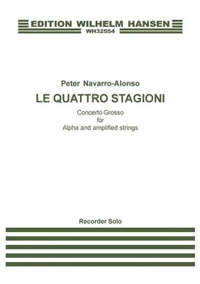 Peter Navarro-Alonso: Le Quattro Stagioni: Flûte à Bec