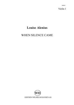 Louise Boserup Alenius: When Silence Came: Quintette à Cordes