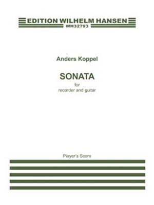 Anders Koppel: Sonata For Recorder And Guitar: Duo Mixte