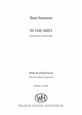 Bent Sørensen: In The Mist: Voix Hautes et Accomp.