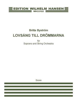 Britta Byström: Lovsång Till Drömmerna: Orchestre à Cordes et Solo