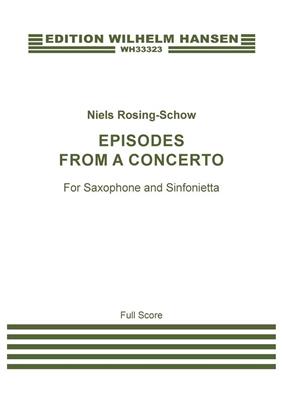 Niels Rosing-Schow: Episodes From A Concerto (Score): Duo pour Saxophones