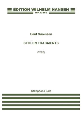 Bent Sørensen: Stolen Fragments: Saxophone Alto