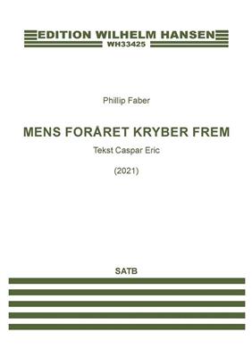 Phillip Faber: Mens Foråret Kryber Frem: Chœur Mixte A Cappella