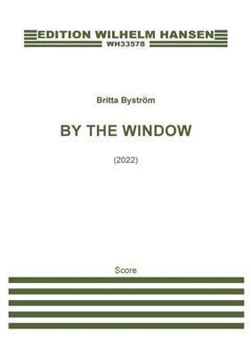 Britta Byström: By the window: Ensemble de Chambre