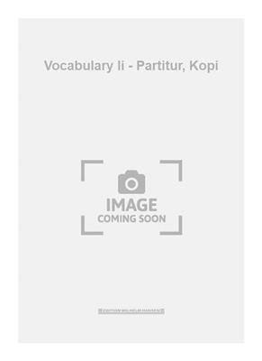 Niels Rosing-Schow: Vocabulary Ii - Partitur, Kopi: Ensemble de Chambre
