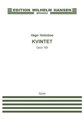 Vagn Holmboe: Strygekvintet Op. 165: Quintette à Cordes