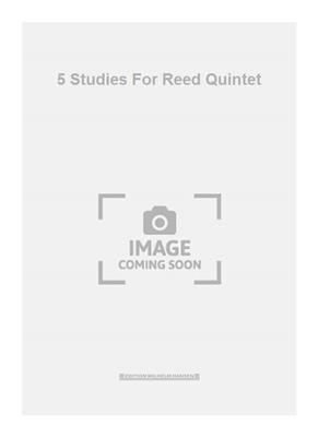 Niels Rosing-Schow: 5 Studies For Reed Quintet: Vents (Ensemble)