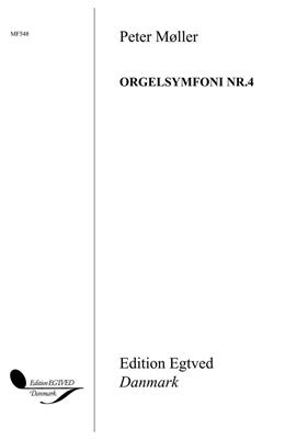 Peter Møller: Orgelsymfoni Nr. 4: Orgue