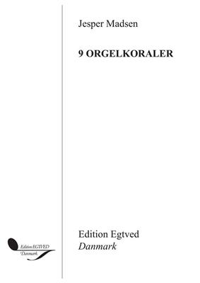 9 Orgelkoraler: Orgue