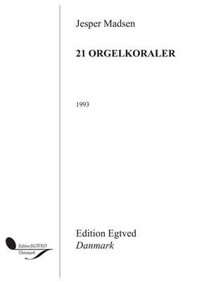 21 Orgelkoraler: Orgue