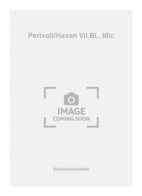 Perivoli/Haven Vil Bl...Mlc: Mélodie, Paroles et Accords