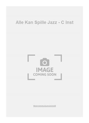 Mogens Sønderup: Alle Kan Spille Jazz - C Inst: Instruments en Do
