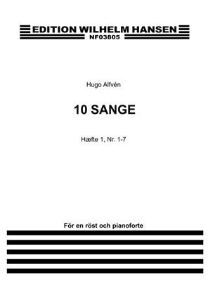 Hugo Alfvén: 10 Sange Haefte 1: Solo pour Chant