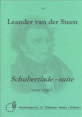 Leander van der Steen: Schubertiade Suite voor Orgel: Orgue