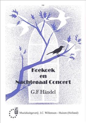 Georg Friedrich Händel: Cuckoo And Nightingale Concert: Orgue