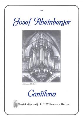 Josef Rheinberger: Cantilena: Orgue