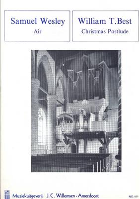Samuel Wesley: Air Christmas Postlude: Orgue
