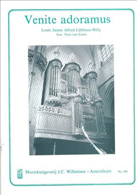 Louis Jaime Alfred Lefebure-Wely: Venite Adoramus: Orgue