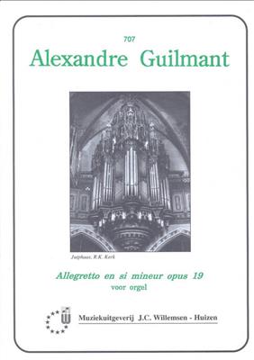 Alexandre Guilmant: Allegretto in si mineur Op.19: Orgue