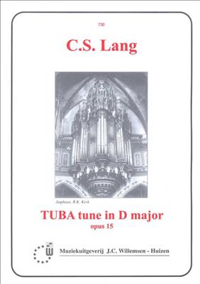 Lang: Tuba Tune D Opus 15: Orgue
