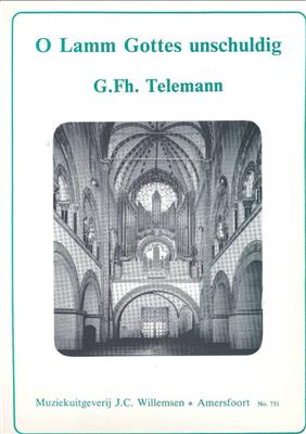 Georg Philipp Telemann: O Lamm Gottes Unschuldig: Orgue