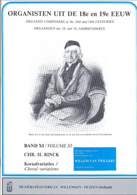 Johann Christian Heinrich Rinck: Organisten uit de 18e en 19e Eeuw 11: Orgue