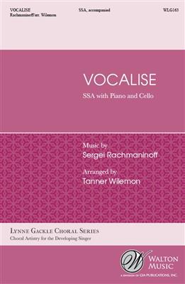 Sergei Rachmaninov: Vocalise: (Arr. Tanner Wilemon): Voix Hautes et Ensemble