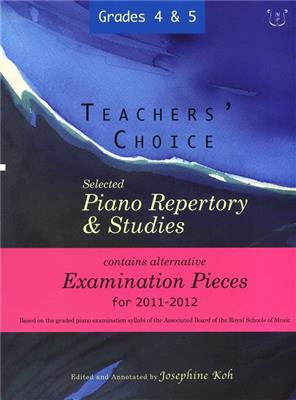 Teachers' Choice Piano Repertory Exam Pieces 2011: (Arr. Josephine Koh): Solo de Piano