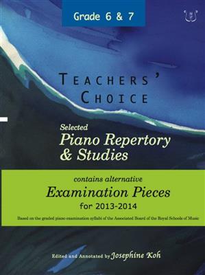 Teachers' Choice 2013-2014 Grades 6 and 7: Solo de Piano