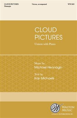 Michael Hennagin: Cloud Pictures: Chœur Mixte et Piano/Orgue