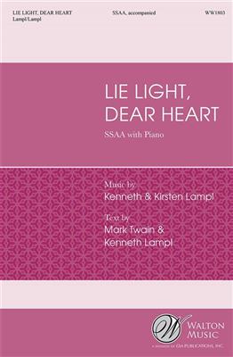 Kenneth Lampl: Lie Light, Dear Heart: Voix Hautes et Piano/Orgue