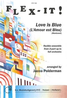 Mantovani: Love Is Blue (L'Amour Est Bleu): Ensemble à Instrumentation Variable