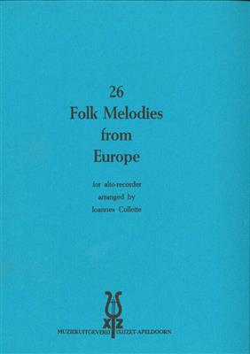 Joannes Collette: 26 Folk Melodies Europa: Flûte à Bec Alto