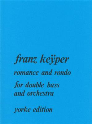 F. Keyper: Romance Et Rondo: Solo pour Contrebasse