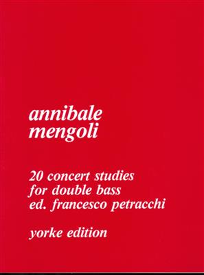 Annibale Mengoli: 20 Concert Studies For Double Bass: Solo pour Contrebasse