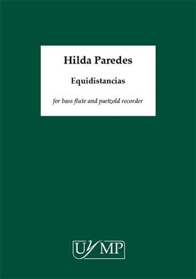 Hilda Paredes: Equidistancias: Duo pour Bois Mixte
