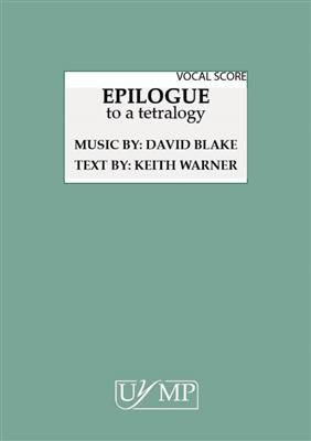 David Blake: Epilogue: Chœur Mixte et Ensemble