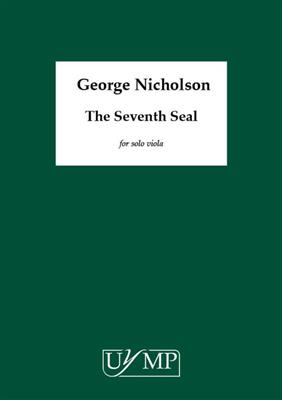 George Nicholson: The Seventh Seal: Solo pour Alto