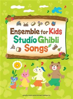 Ensemble for Kids - Studio Ghibli Songs/English: Ensemble de Chambre