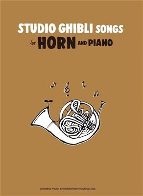 Studio Ghibli Songs for Horn/English: Cor Français et Accomp.