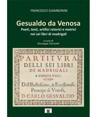Francesco Giambonini: Gesualdo da Venosa.