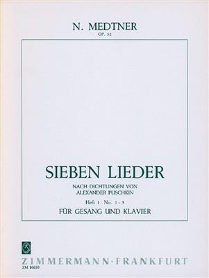 Nikolai Medtner: 7 Lieder op. 52 Heft 1: Chant et Piano