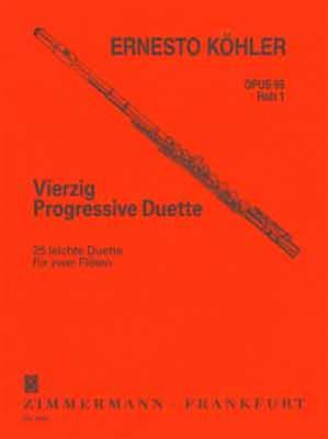 Ernesto Köhler: Vierzig Progressive Duette Op. 55 Heft 1: Duo pour Flûtes Traversières