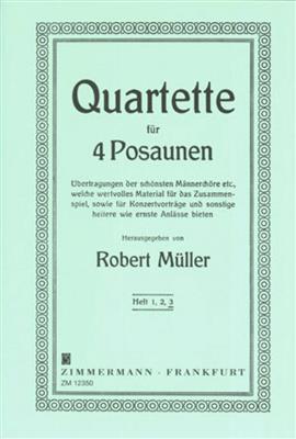 R. Muller: Ausgewahlte Quartette 3: Trombone (Ensemble)