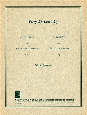 Tossy Spivakovsky: Kadenzen zu den Violinkonzerten von Mozart: Solo pour Violons