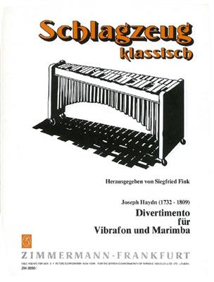 Franz Joseph Haydn: Divertimento: (Arr. Siegfried Fink): Vibraphone