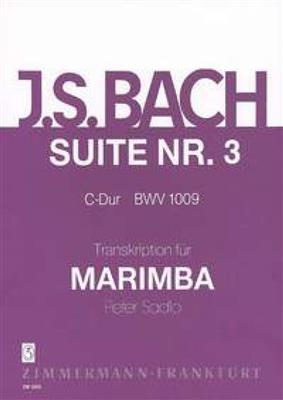 Johann Sebastian Bach: Suite III C-Dur BWV 1009: (Arr. Peter Sadlo): Marimba