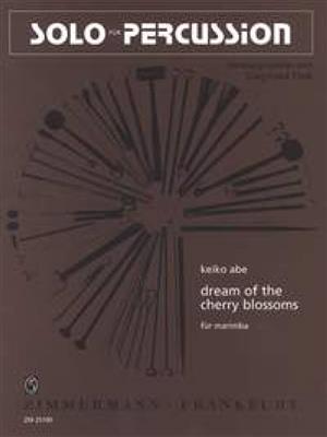 Keiko Abe: Dream of the cherry blossoms: Marimba