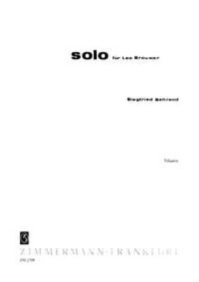 Siegfried Behrend: Solo für Leo Brouwer: Solo pour Guitare